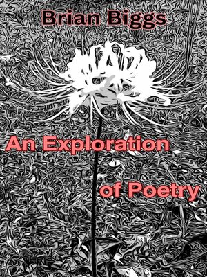 cover image of An Exploration of Poetry